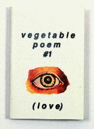 Vegetable Poem #1 (love) - 1